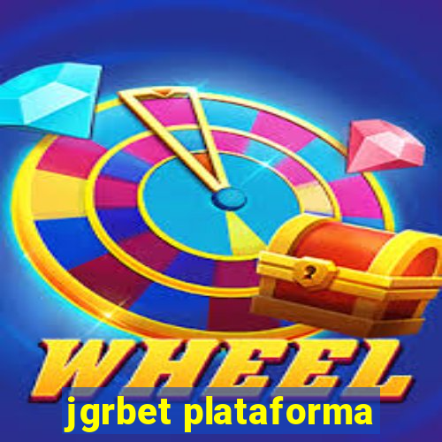 jgrbet plataforma